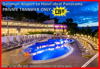 Dalaman Airport to Hotel ideal Panorama Marmaris